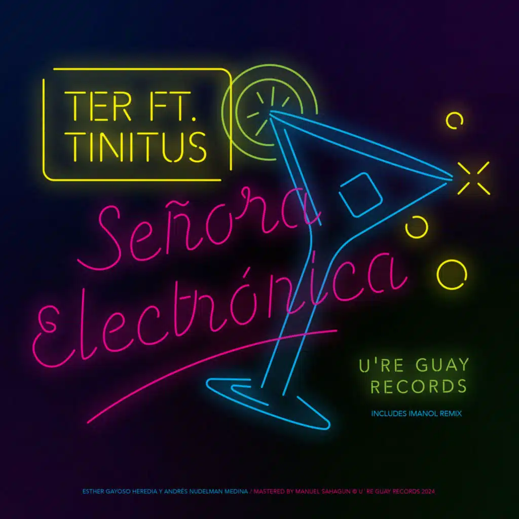 Señora Electrónica (feat. Tinitus & Imanol)
