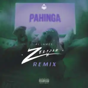 Pahinga (Zelijah Remix)