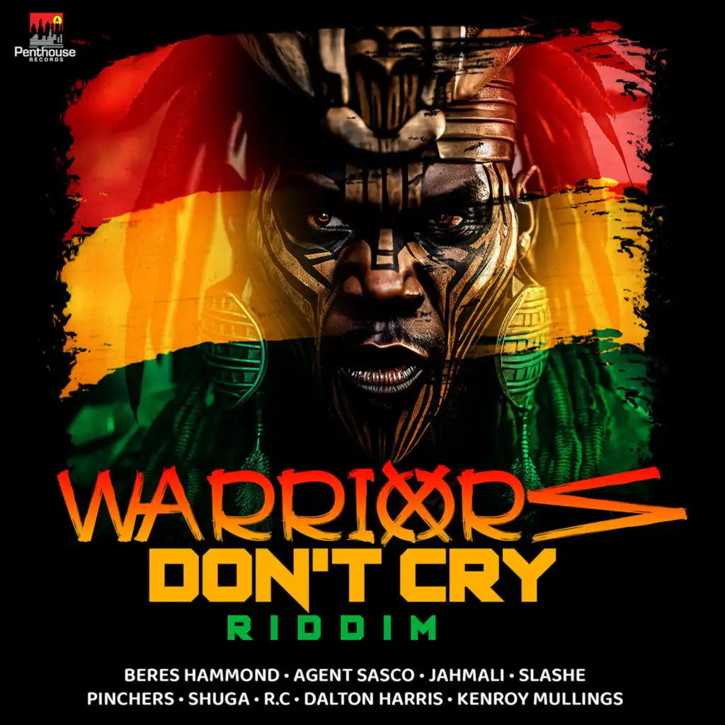 Warriors Don't Cry Riddim