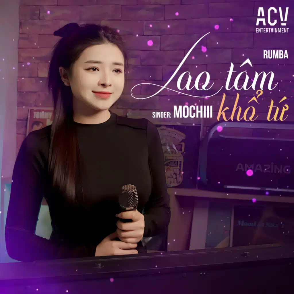 Lao Tâm Khổ Tứ (Acv Rumba)