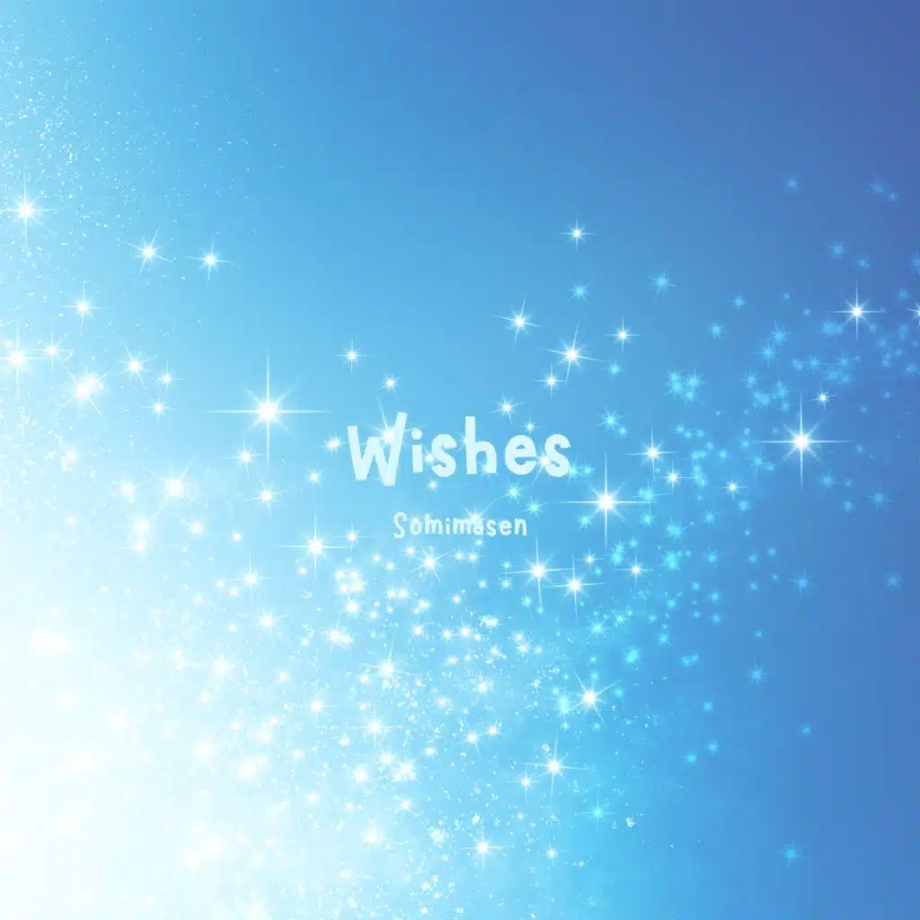 Wishes