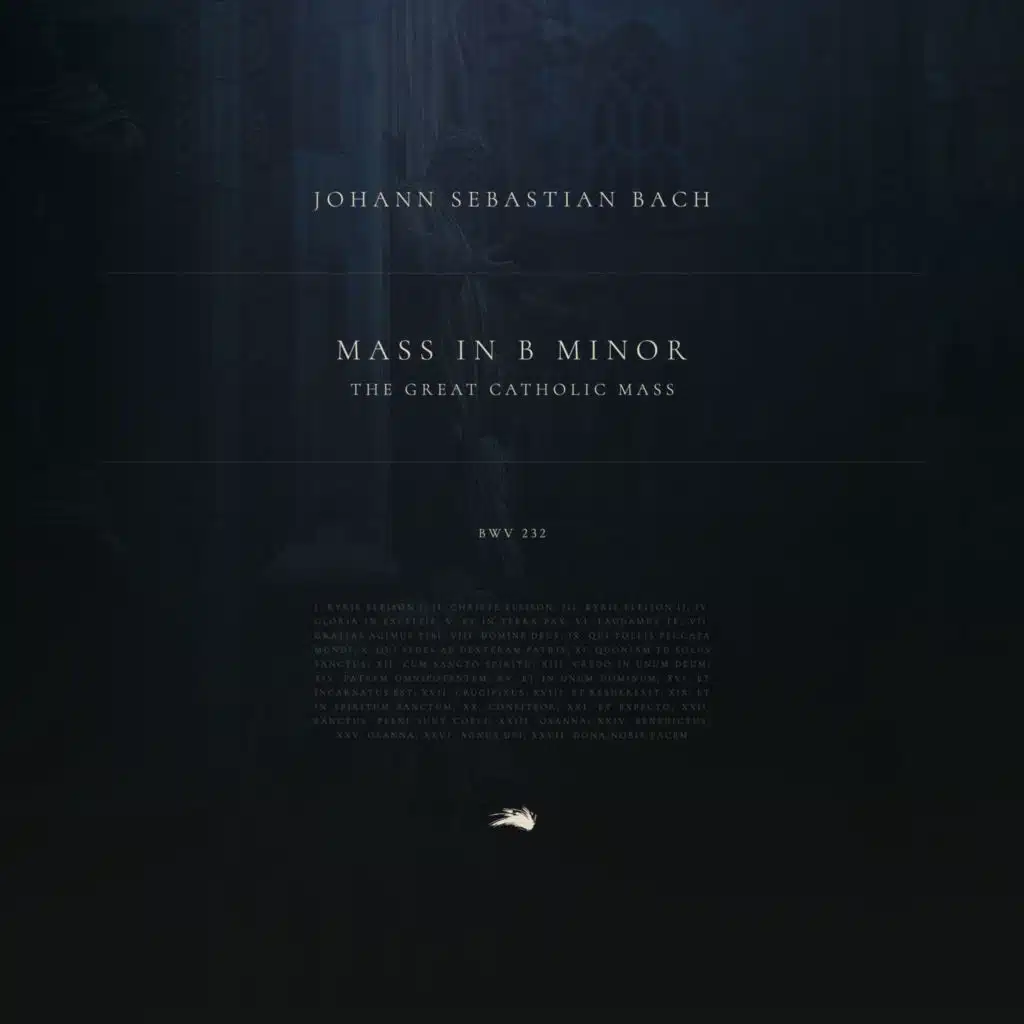 Mass in B Minor "The Great Catholic Mass", BWV 232