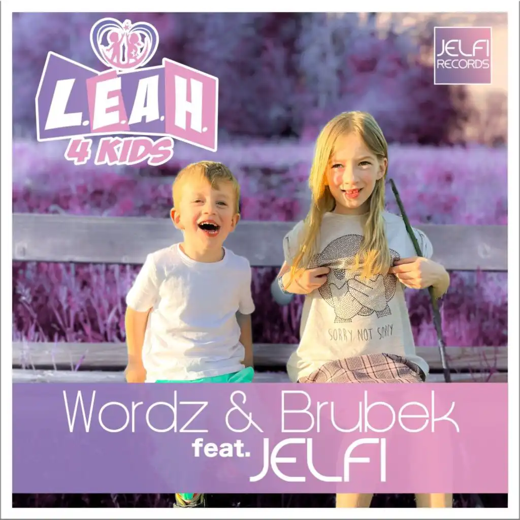 L.E.A.H. 4 Kids (Radio Edit) [feat. Jelfi]