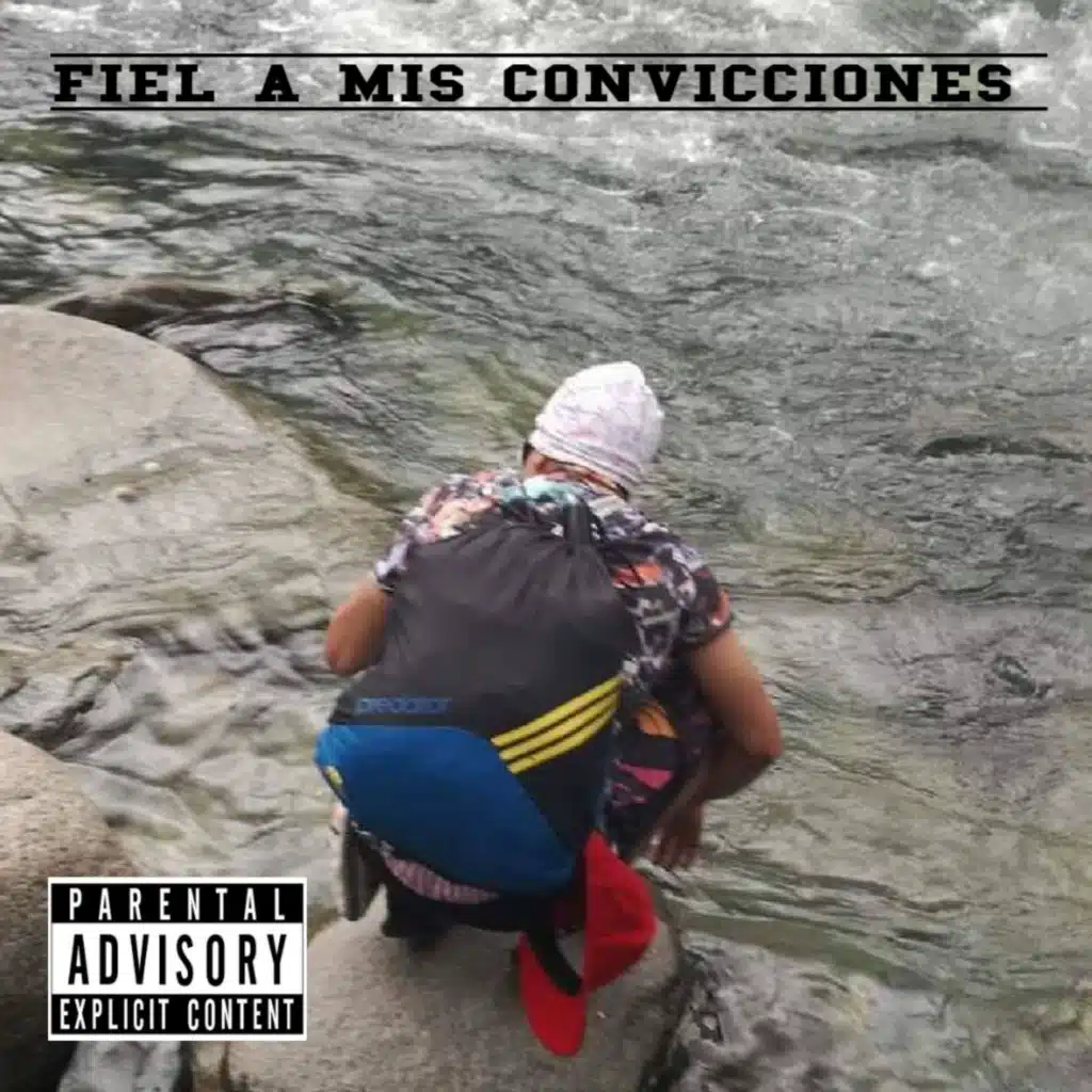 FIEL A MIS CONVICCIONES (feat. The Coolman Beatz)