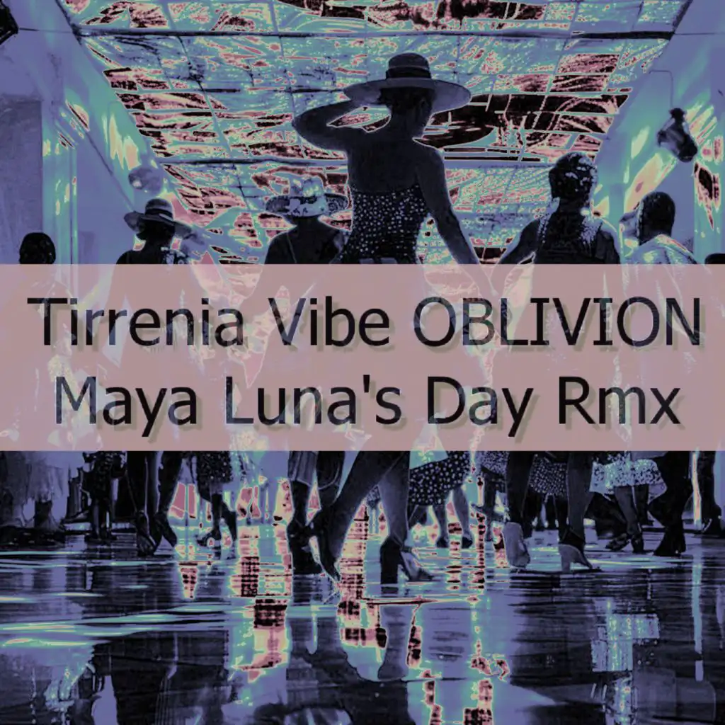 Oblivion (Maya Luna's Day Remix)