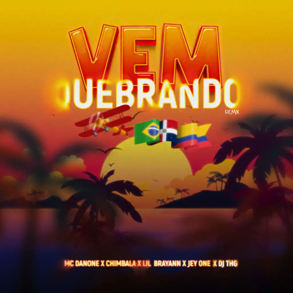 Vem Quebrando (Remix) [feat. DJ Hm Oliveira]