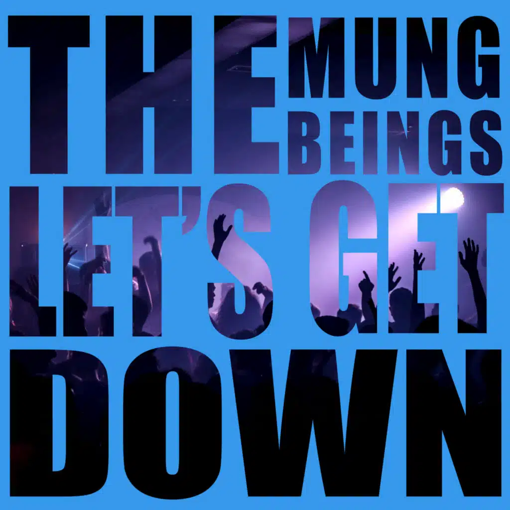 Let's Get Down