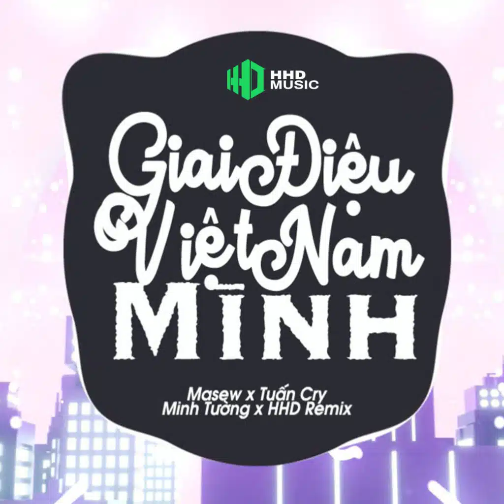 Tuấn Cry, Masew & HHD