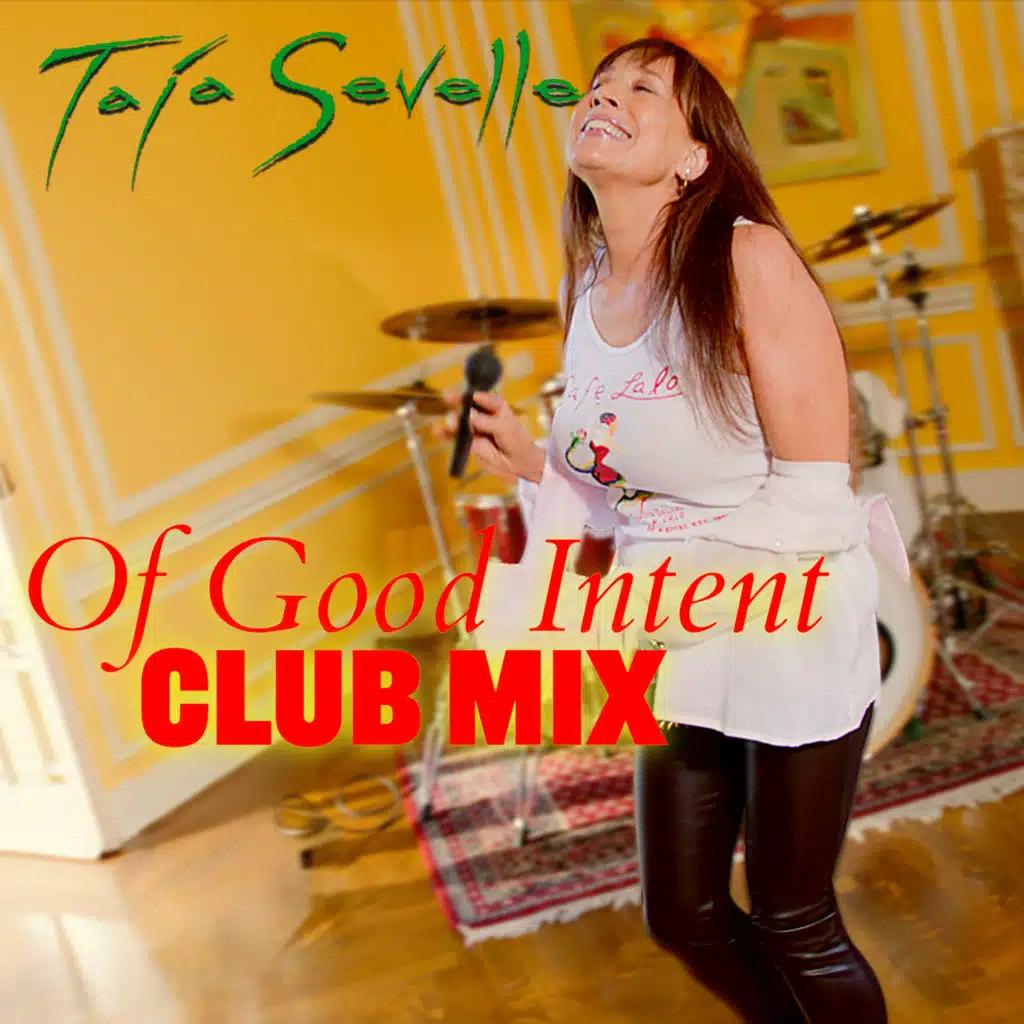 Of Good Intent (Club Mix) [feat. D-Moet]