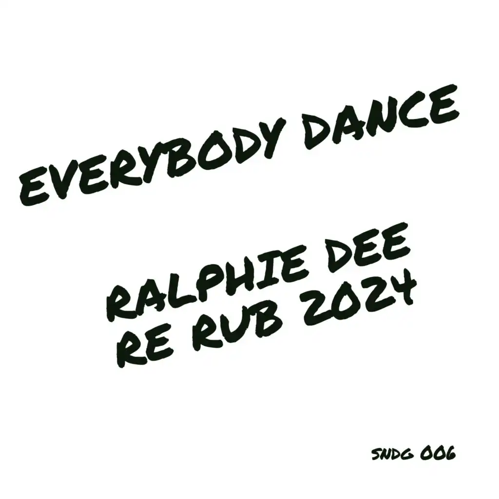 Everybody Dance (feat. Ralphie Dee)