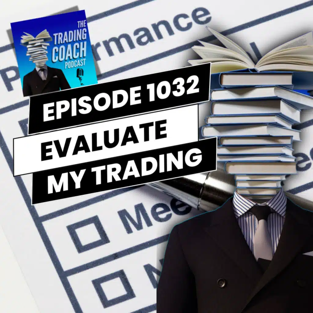 1032 - When Should I Change My Trading Strategy?