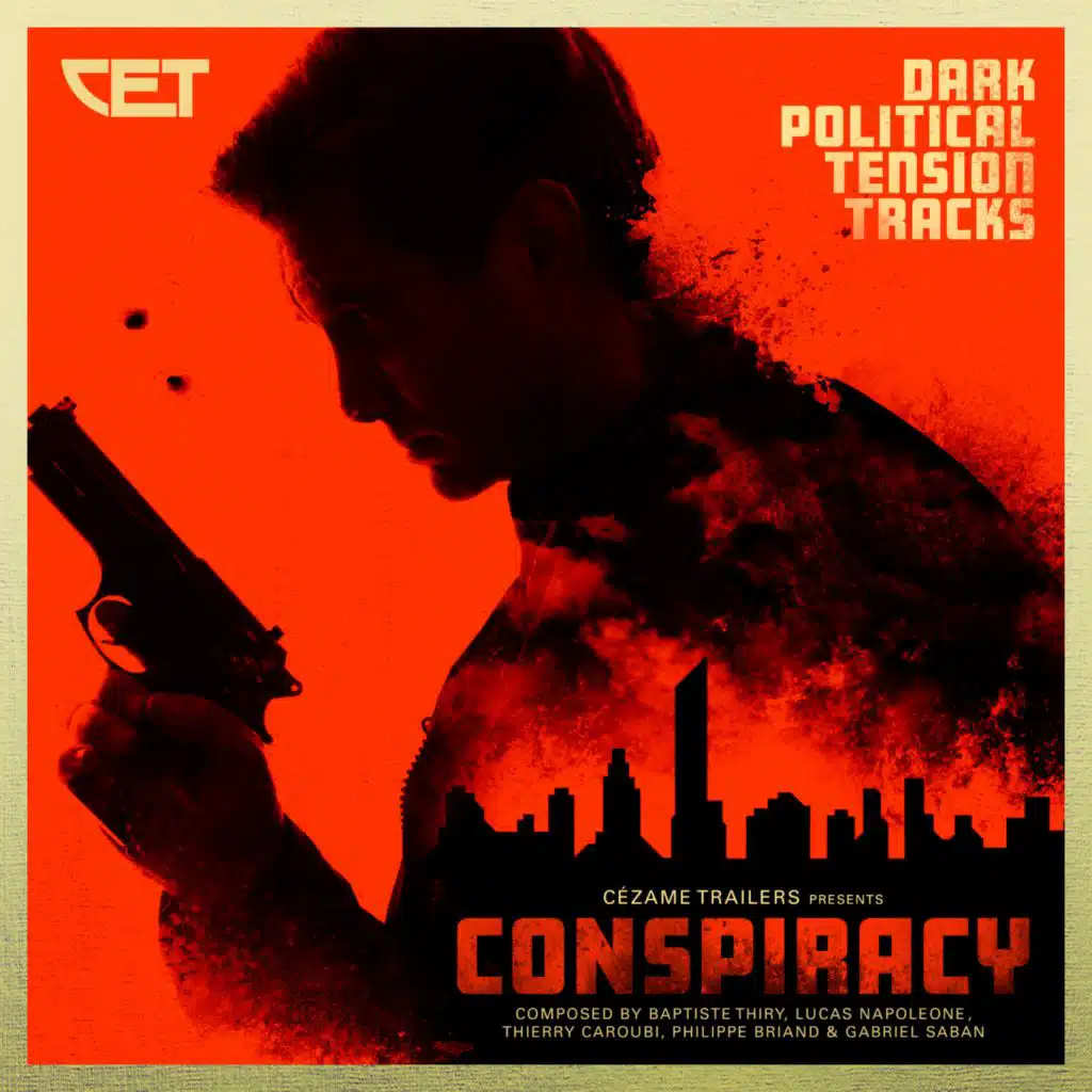 Conspiracy (Dark Political Tension Tracks) [Original Motion Picture Soundtrack]