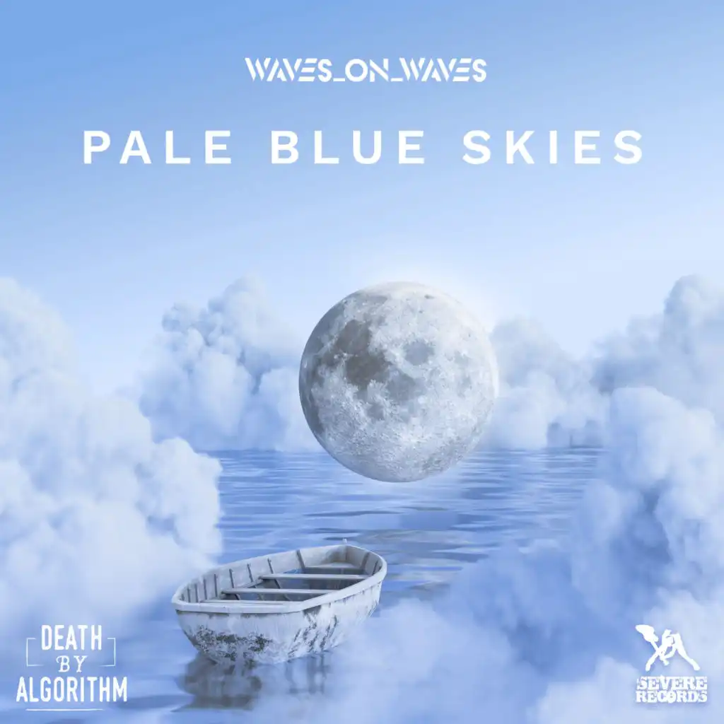 Pale Blue Skies (feat. Crimewave)