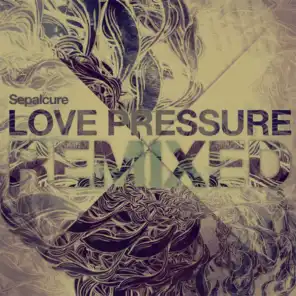 Love Pressure (feat. XI)