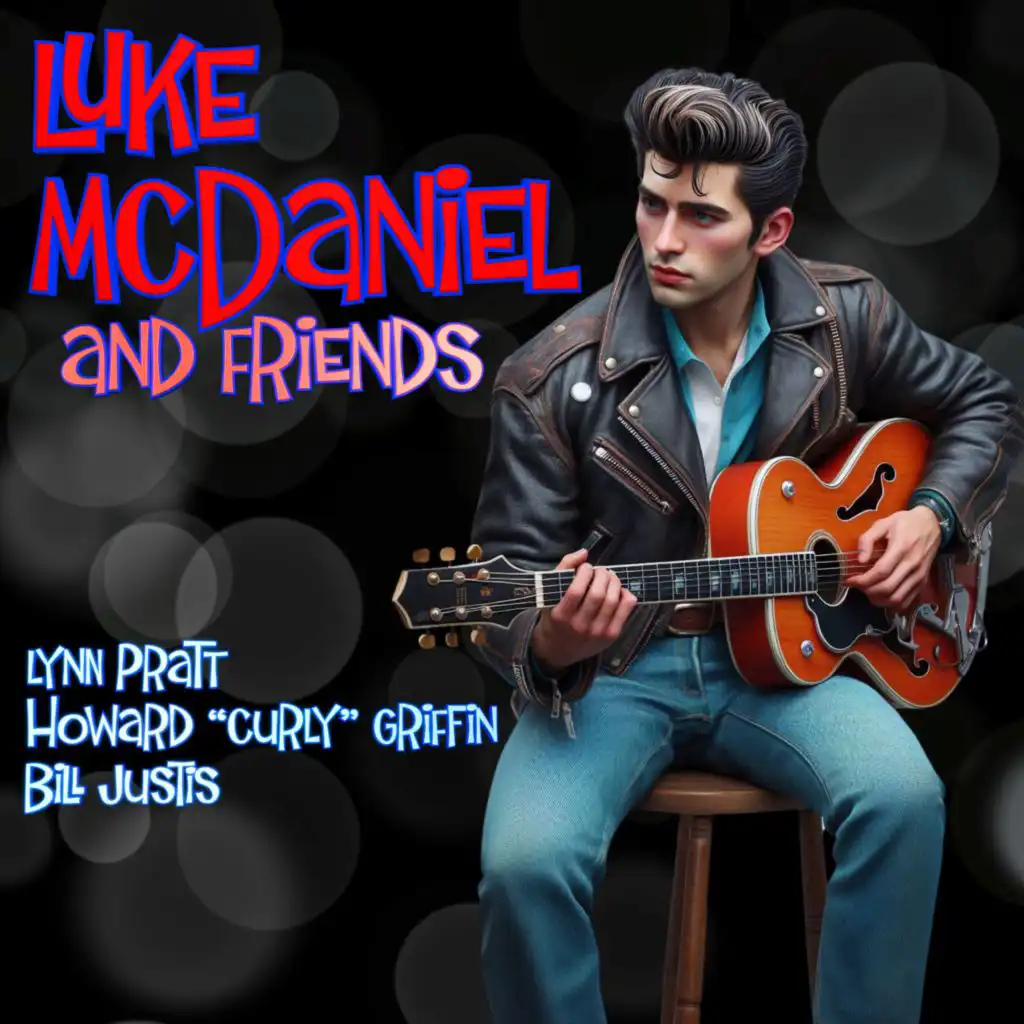 Luke McDaniel and Friends