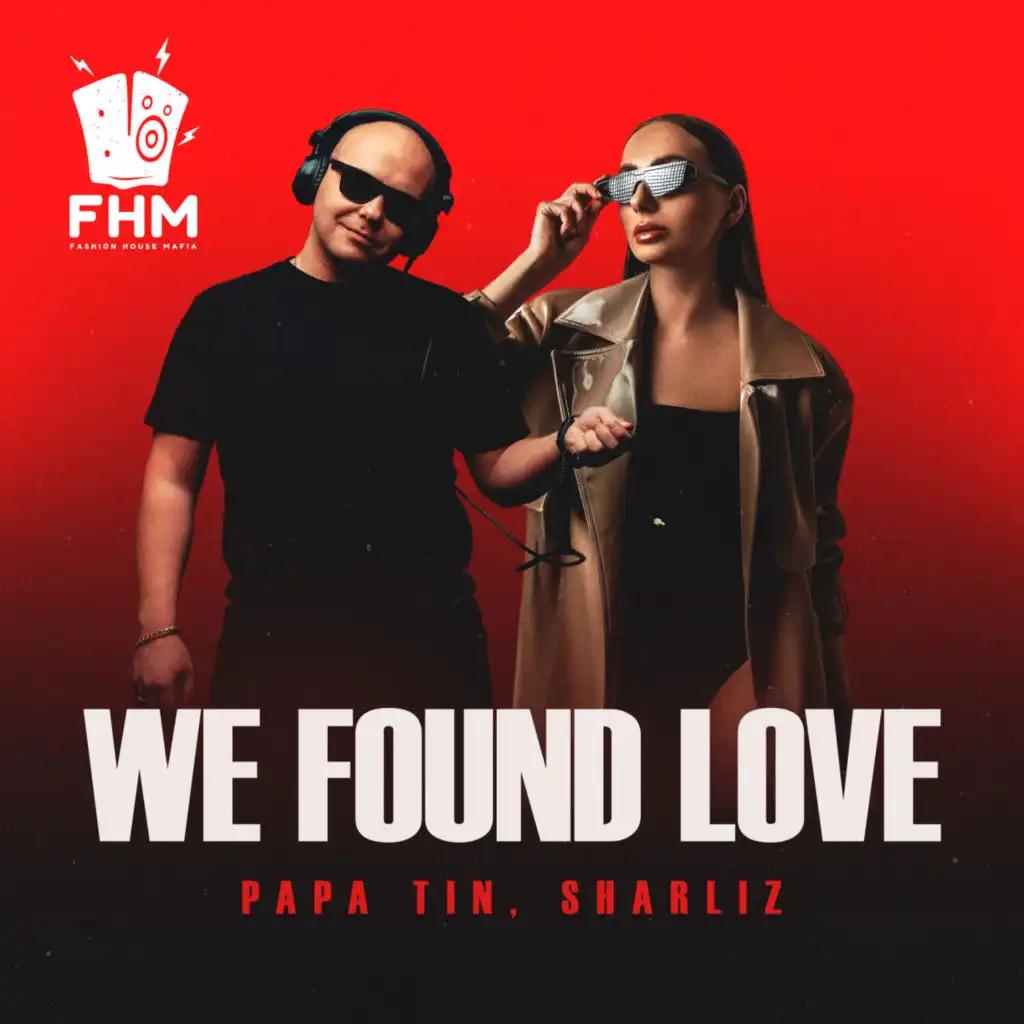 We Found Love (Instrumental Mix)