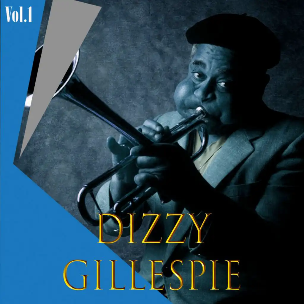 Dizzy Gillespie, Vol. 1