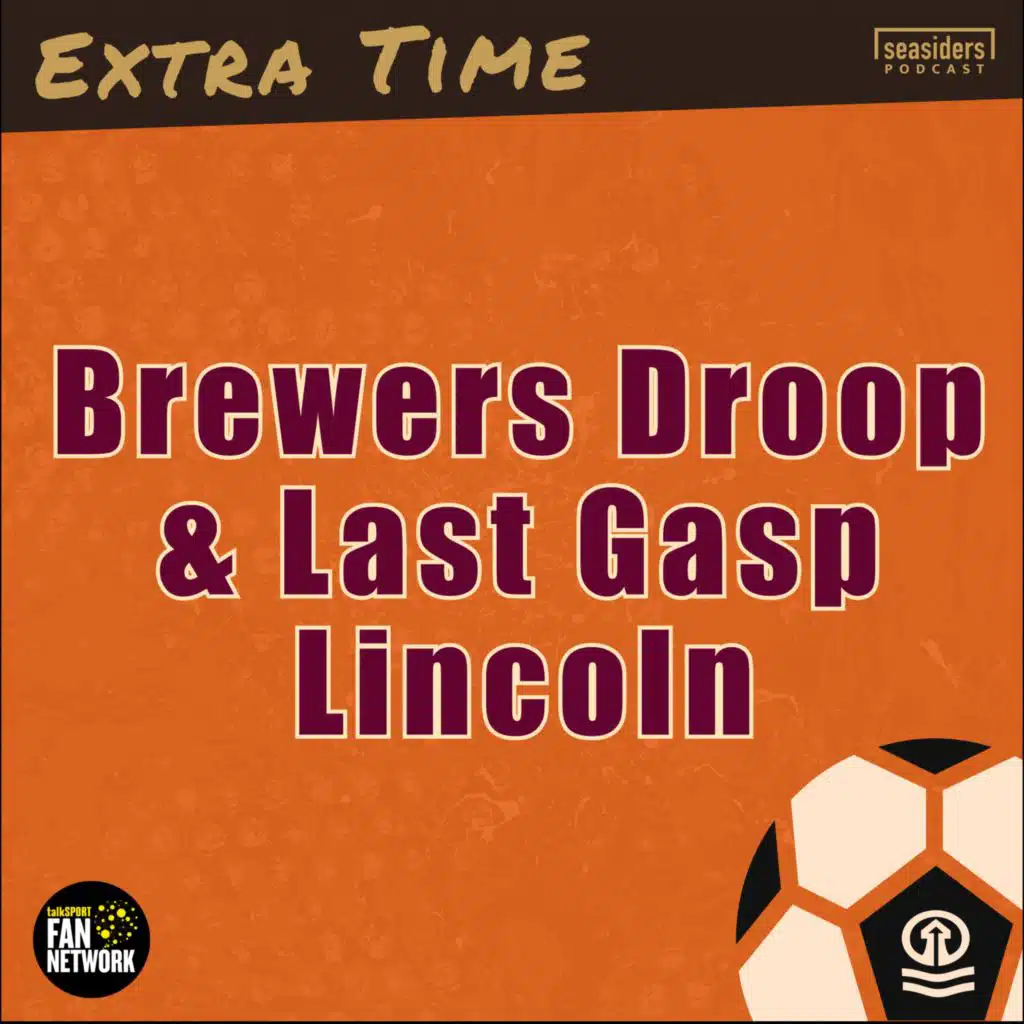 Brewers' droop & last gasp Lincoln