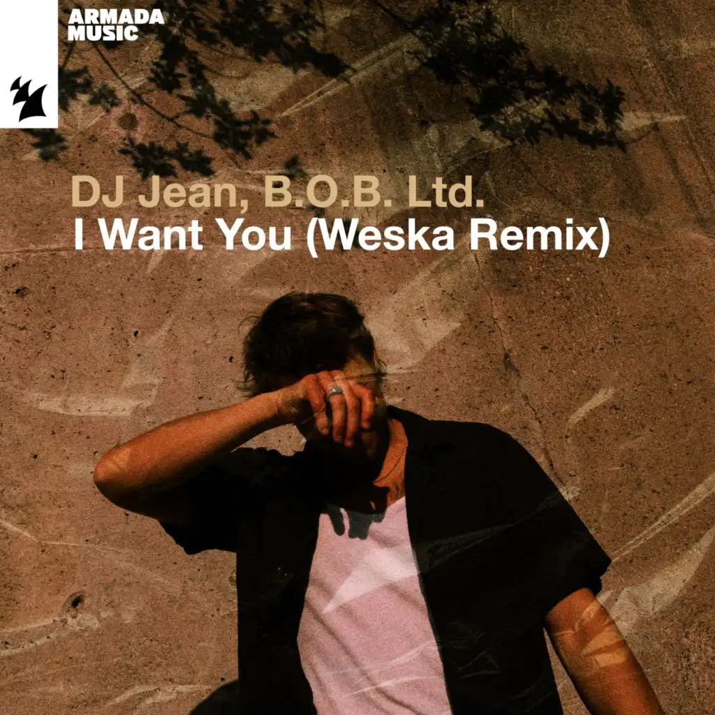 I Want You (DJ Jean vs B.O.B. Ltd. Mix)