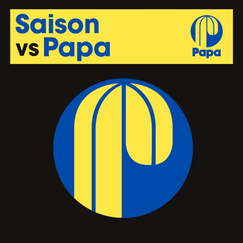 Saison vs Papa