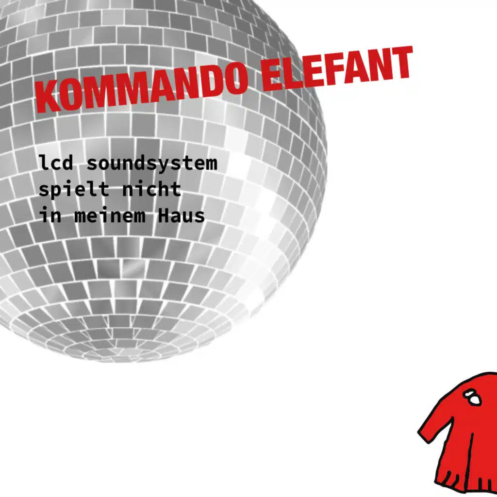 LCD Soundsystem spielt nicht in meinem Haus