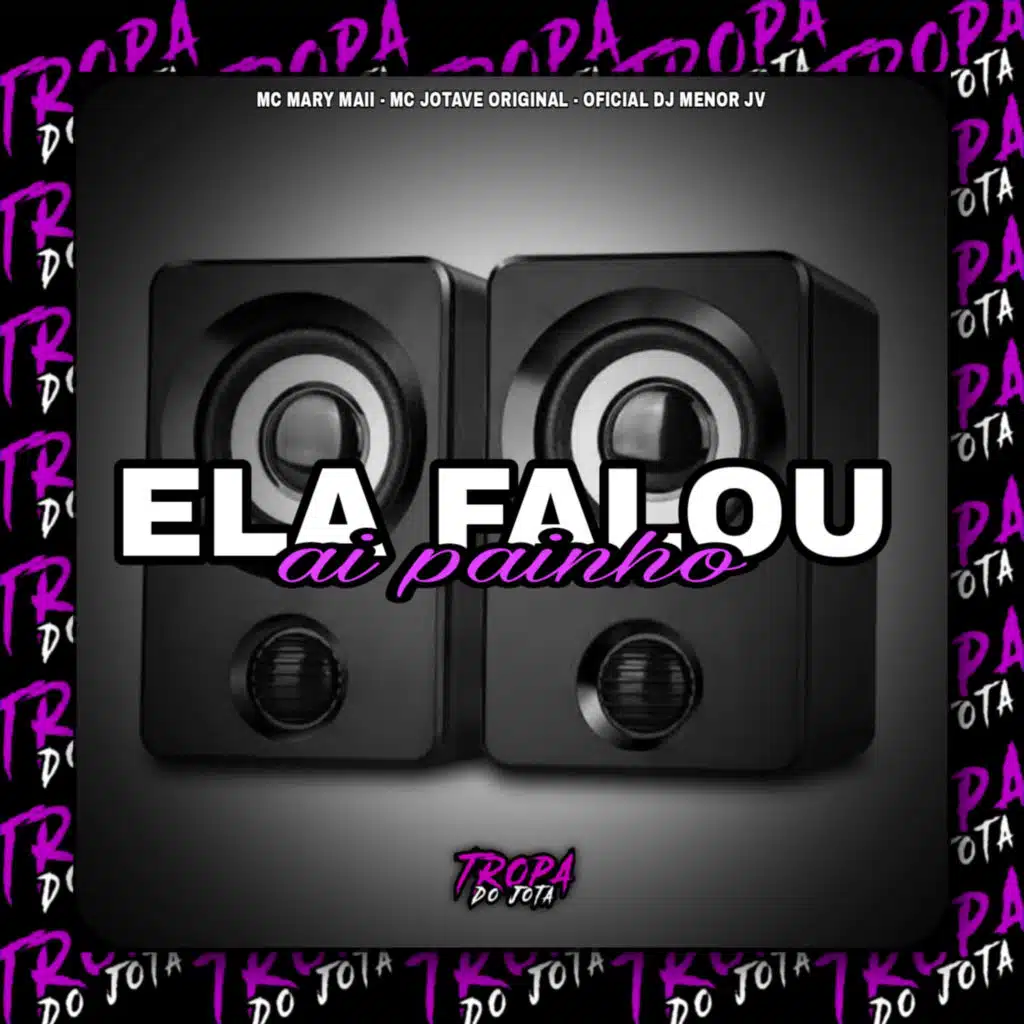 Ela Falou, Ai Painho