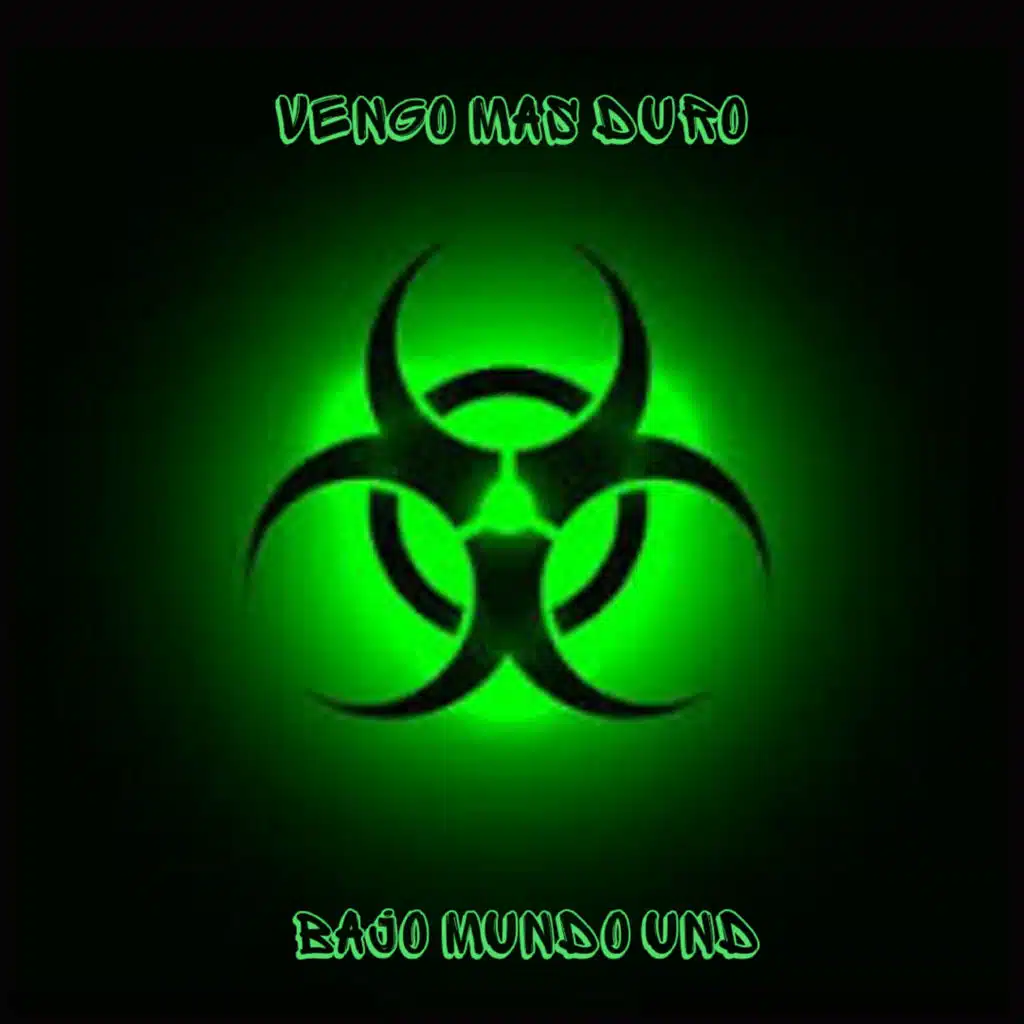 Bajo Mundo Und