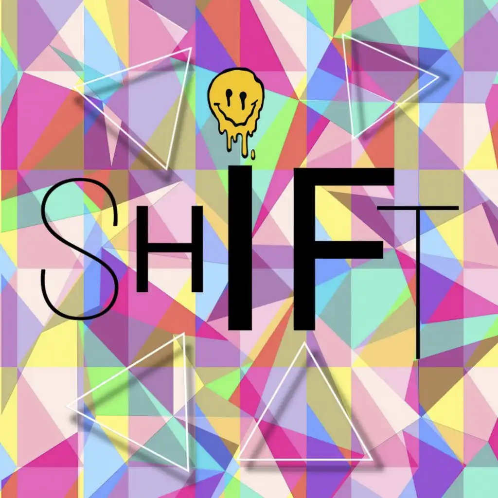 SHIFT