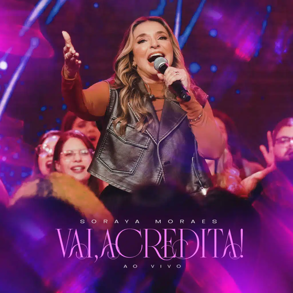 Vai, Acredita! (Ao Vivo)