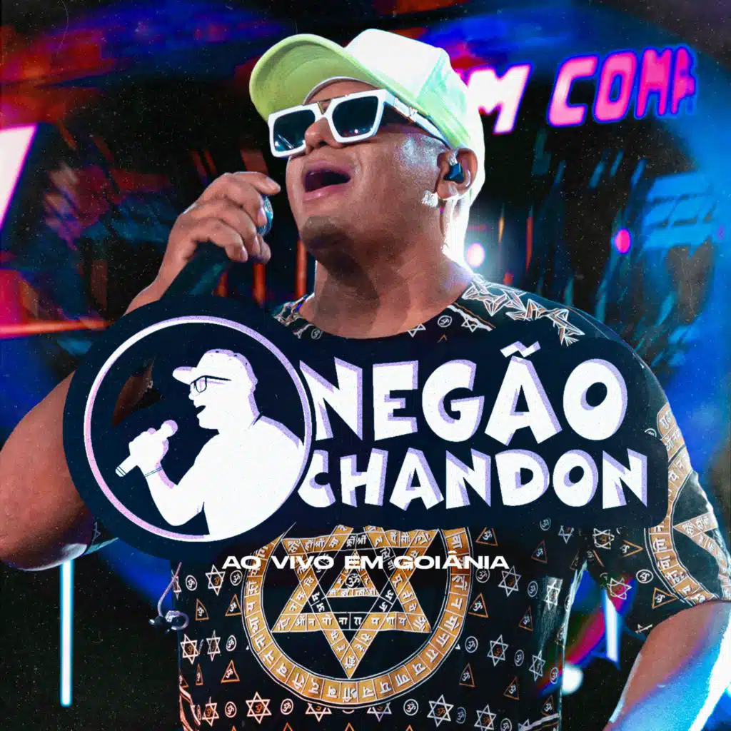 Negão Chandon - Ao Vivo em Goiânia