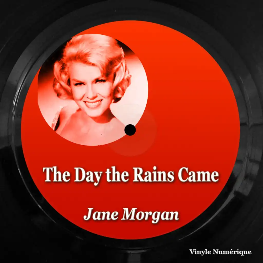 The Day The Rains Came (Sung In French)