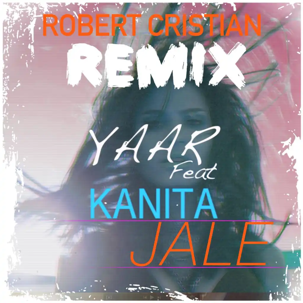 Jale (feat. Kanita) (Robert Cristian Remix)