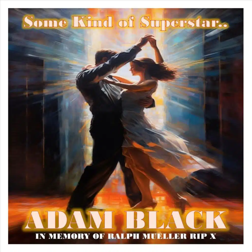 Some Kind of Superstar