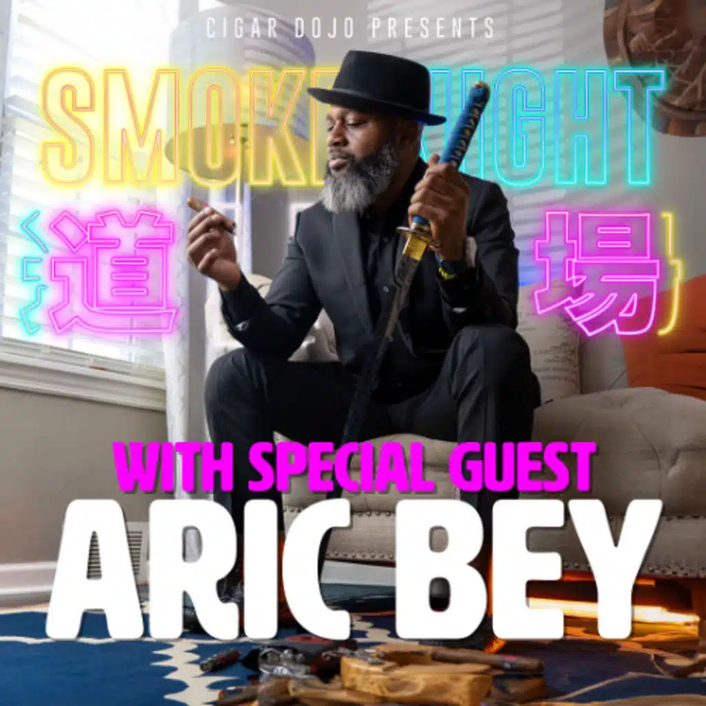 Smoke Night LIVE – Aric Bey of Black Star Line Cigars