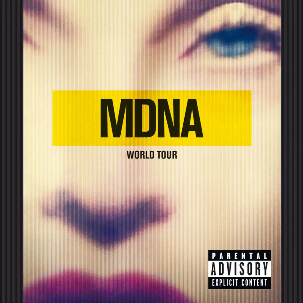 Open Your Heart (MDNA World Tour / Live 2012)
