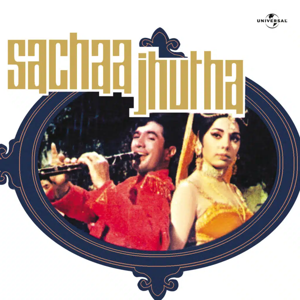 Dil Sachaa Aur Chehra Jhutha (From "Sachaa Jhutha")