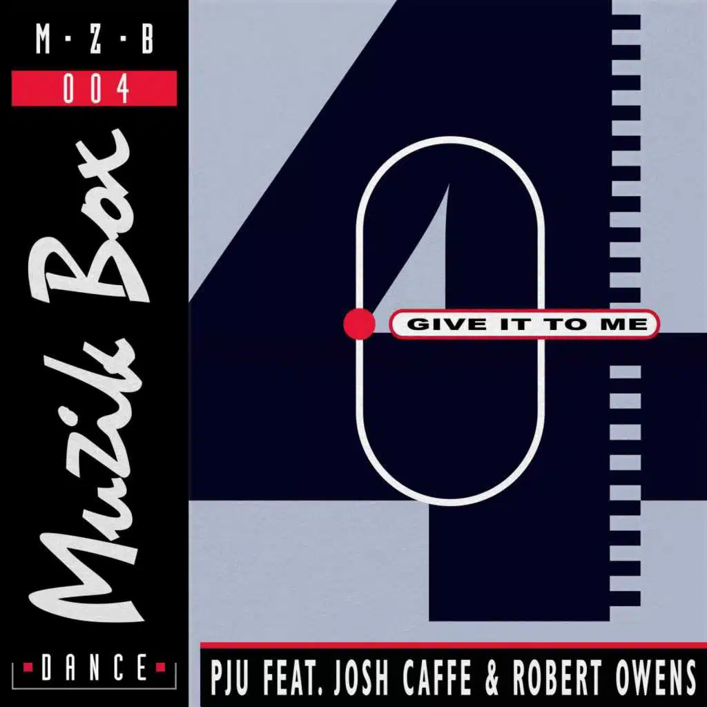 Give It to Me ((Radio Edit)) [feat. Josh Caffe & Robert Owens]
