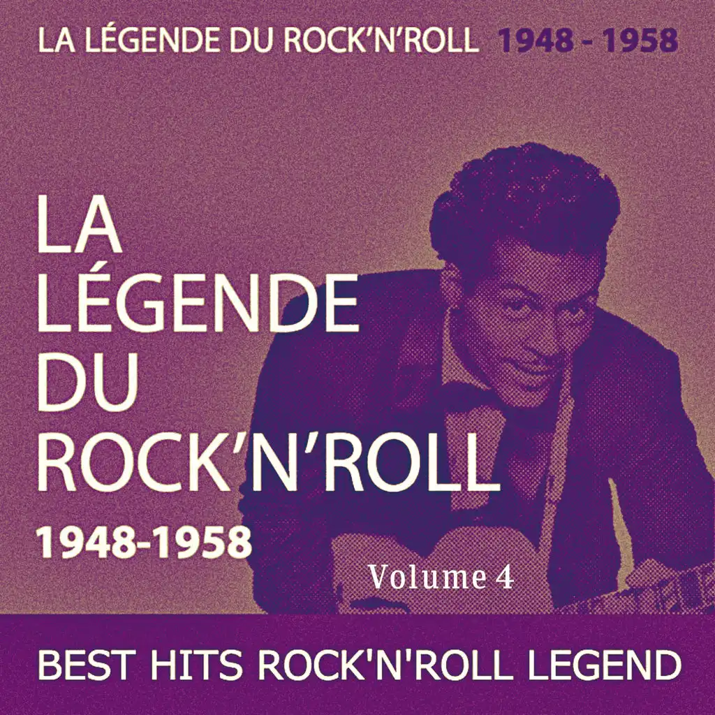 Best Hits Rock'n'roll Legend, Vol. 4 (La Légende Du Rock'n'roll (1948-1958))