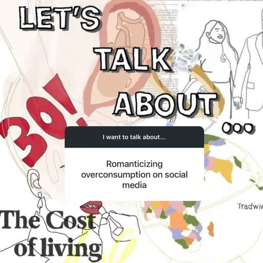 Let's Talk About... Overconsumption