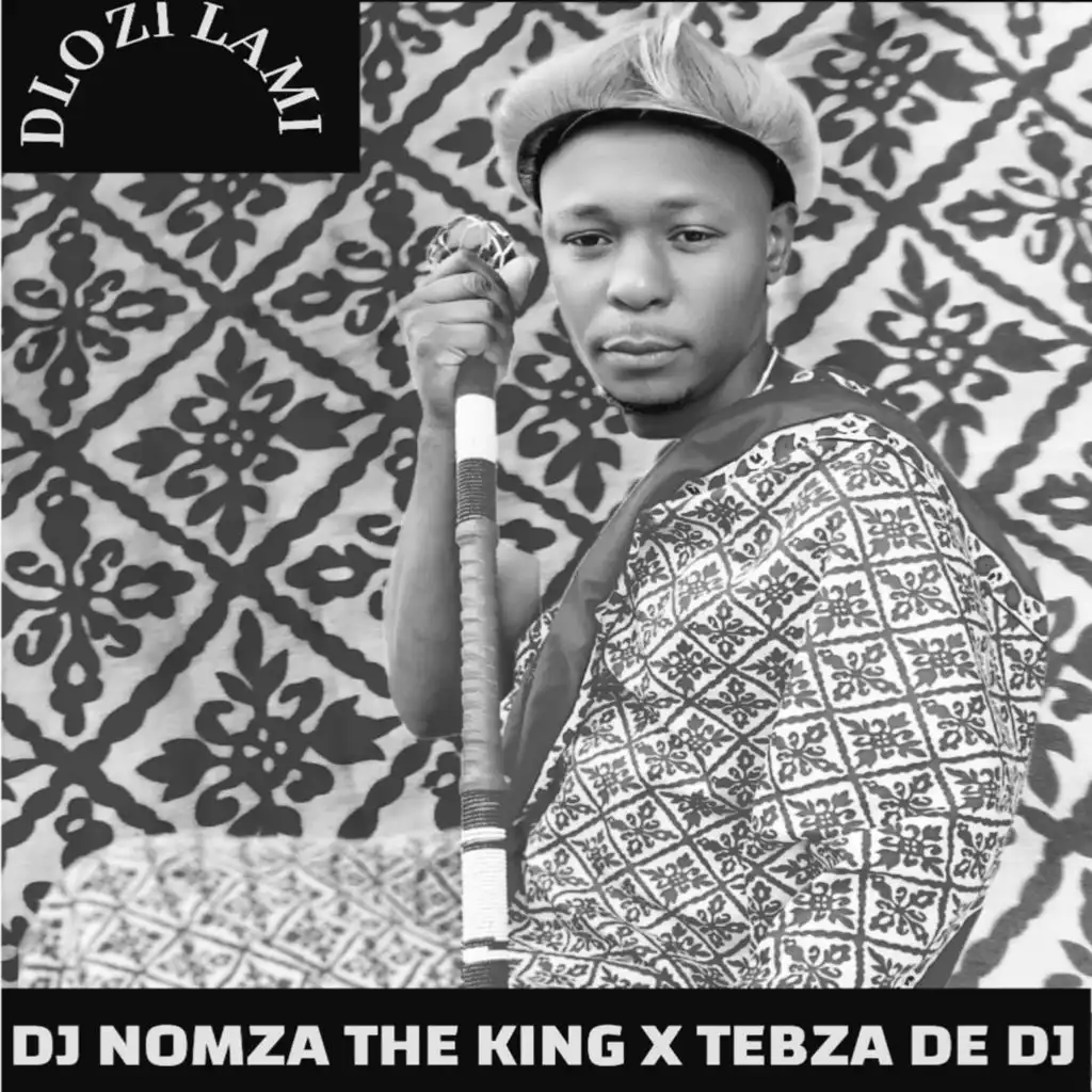 DJ NOMZA THE KING & TEBZA DE DJ