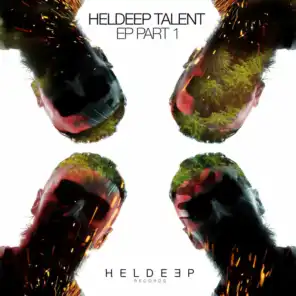 Heldeep Talent EP, Pt. 1