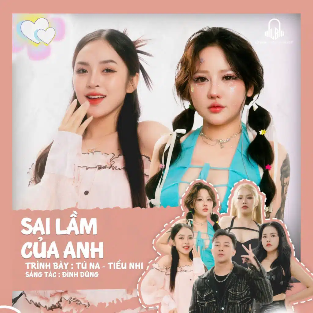 Sai Lầm Của Anh (feat. Tiểu Nhi)