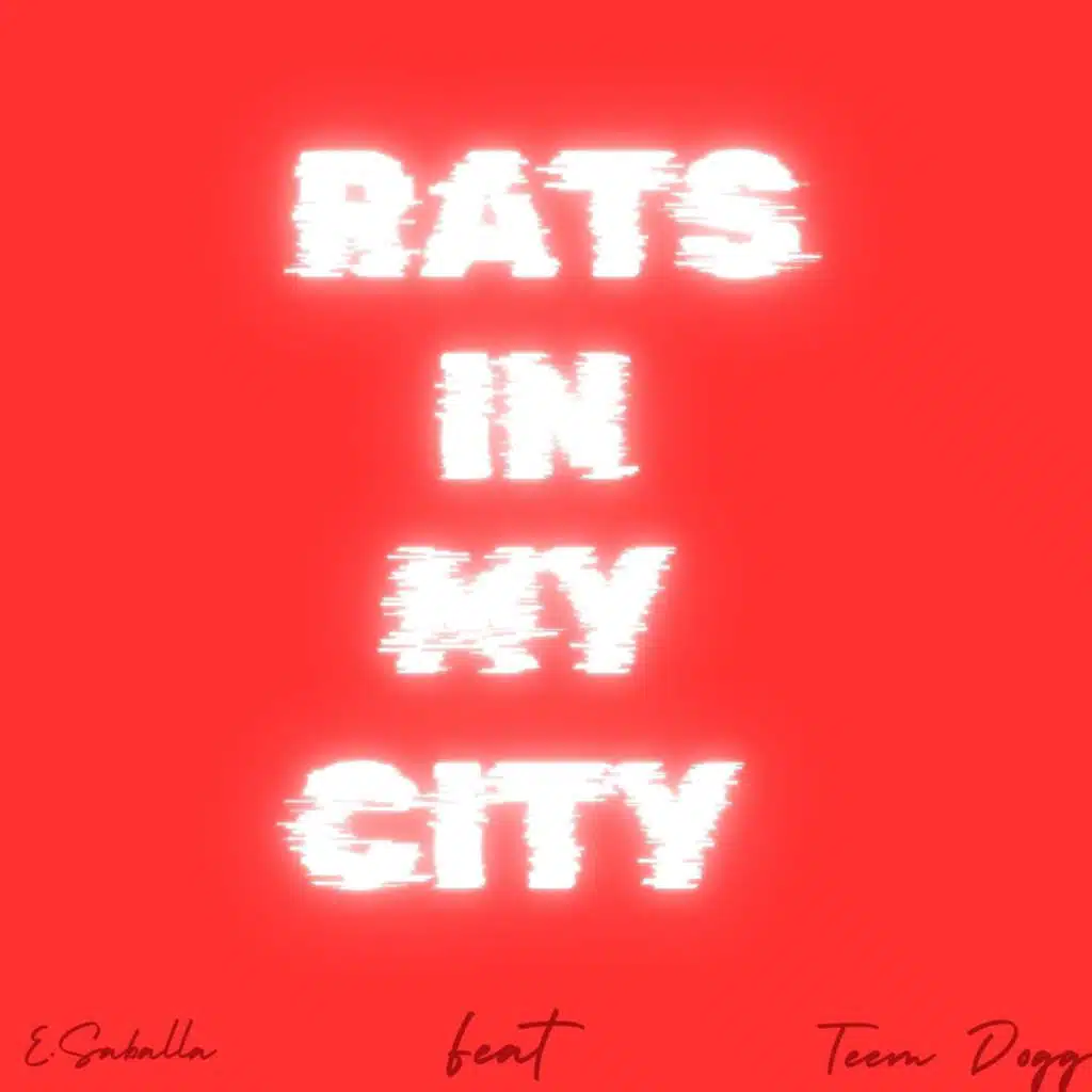 Rats In My City (Remix Version)