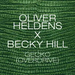 Oliver Heldens & Becky Hill