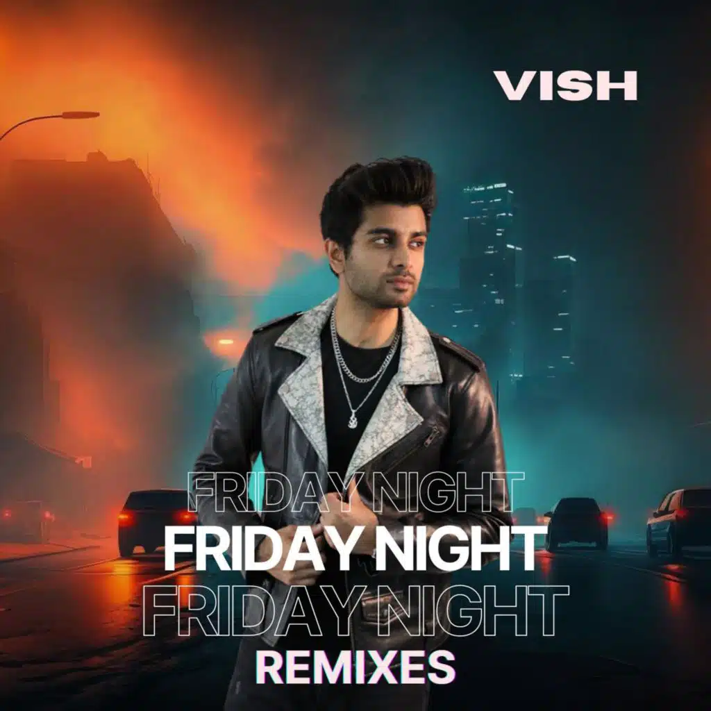 Friday Night (The Remixes)