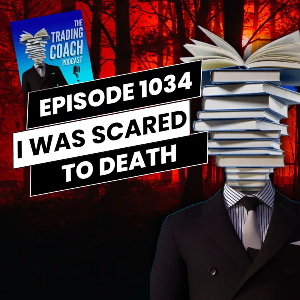 1034 - It Scared The Hell Out of Me