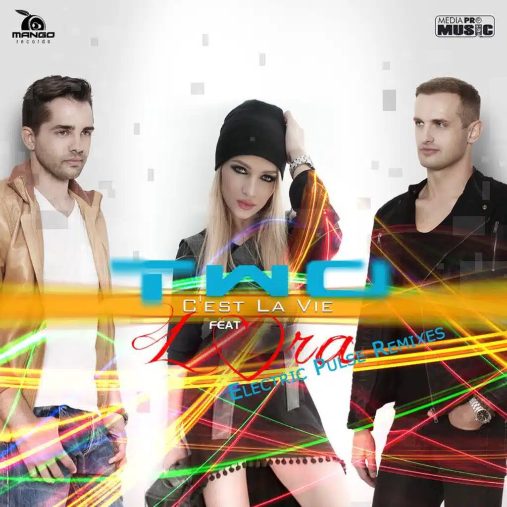 C'est La Vie (Electric Pulse Remix Extended) [feat. Lora]