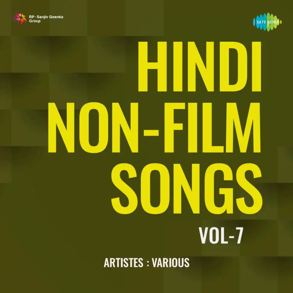 Hindi Non-Film Songs, Vol. 7