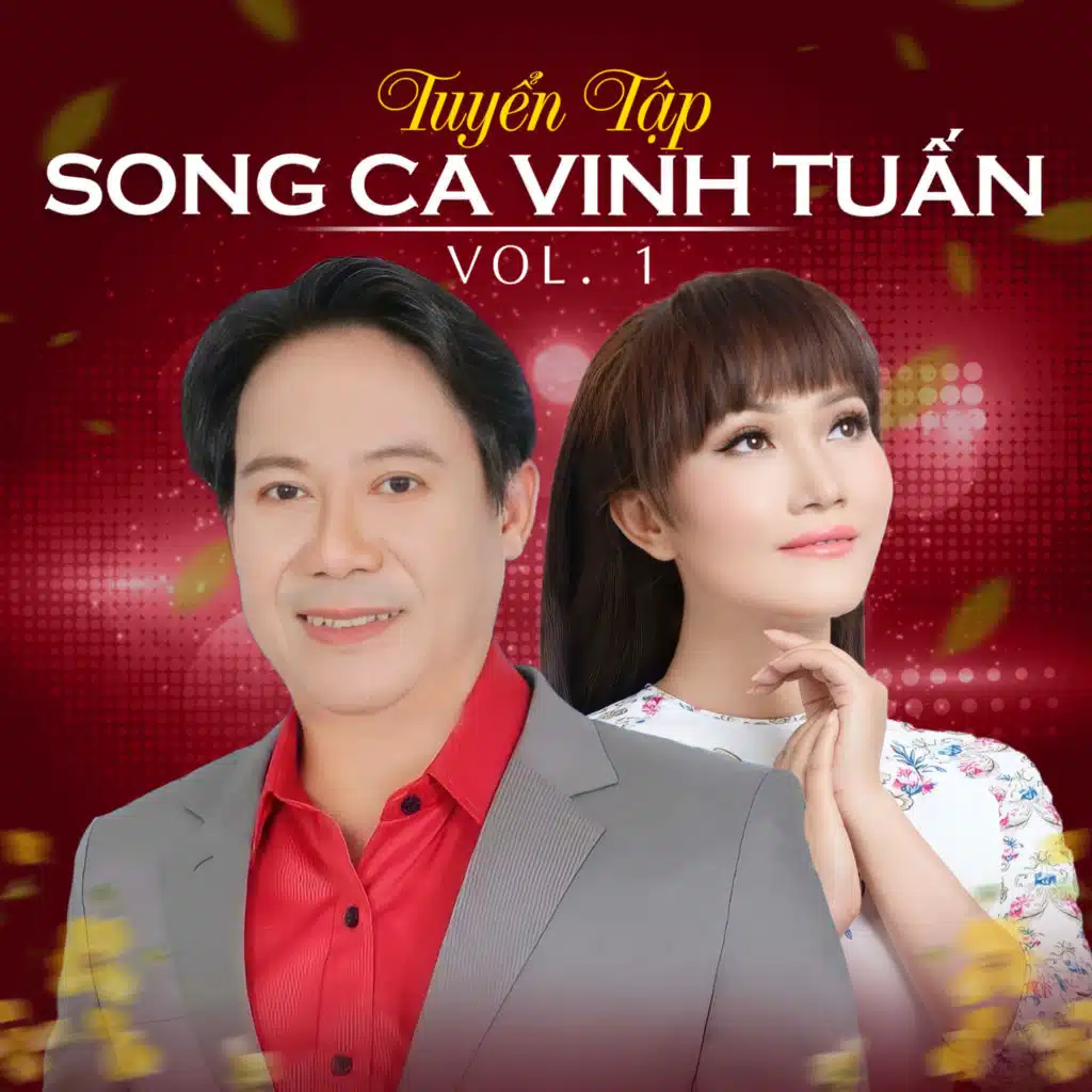 Tuyển Tập Song Ca Vinh Tuấn Vol. 1