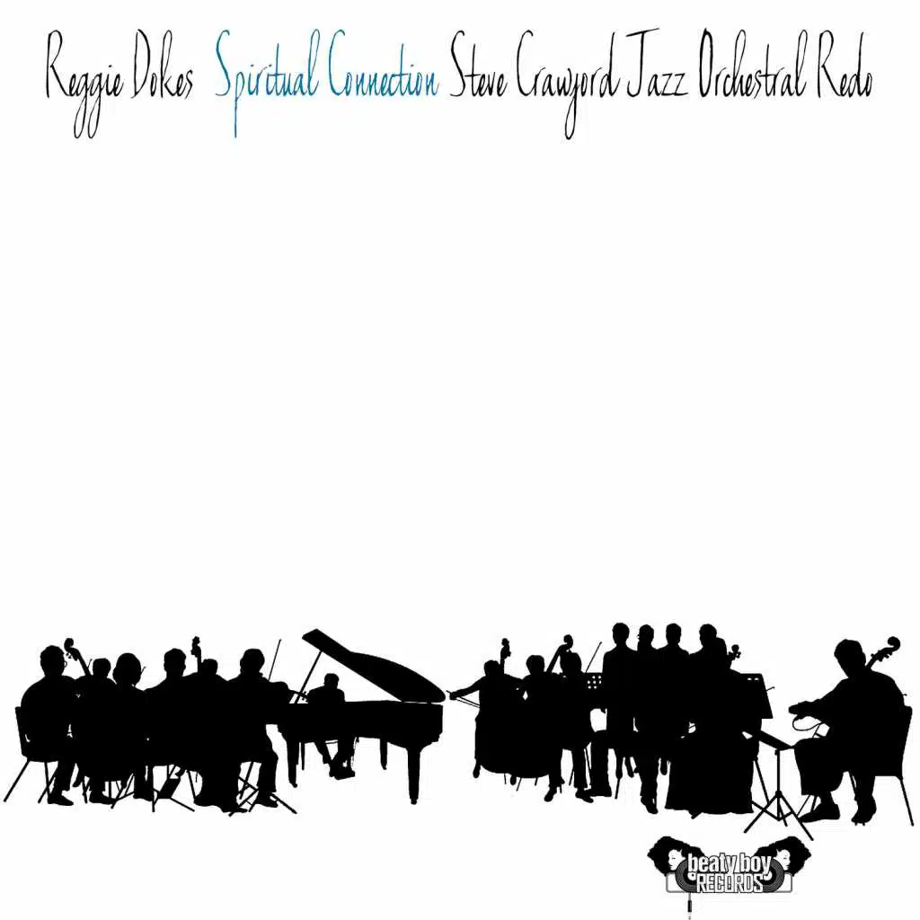 Spiritual Connection (Steve Crawford Jazz Orchestral Redo)